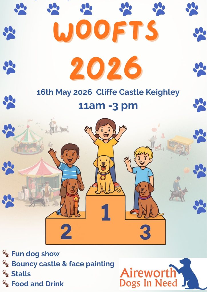 Woofts Extravanganza   16th of May 11-3 Cliffe Castle Keighley